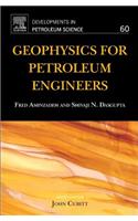 Geophysics for Petroleum Engineers