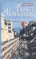 Project Management: a Managerial Approach with Microsoft Project 2000