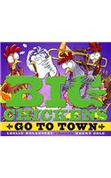 Big Chickens Go to Town