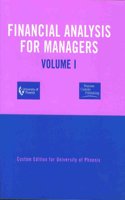 Financial Analysis For Managers, Vol I. (Volume I)