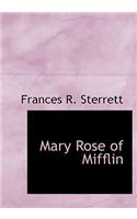 Mary Rose of Mifflin