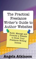 Practical Freelance Writer's Guide to Author Websites