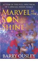 Marvel at the Son Shine