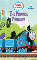 The Promise Problem (Thomas & Friends: All Engines Go): (Pictureback)