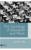 Sociology of Education and Work