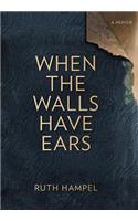 When the Walls Have Ears