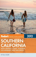 Fodor's Southern California 2012