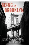 Being in Brooklyn