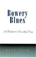 Bowery Blues