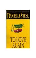 To Love Again