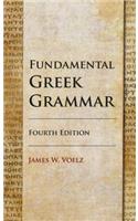 Fundamental Greek Grammar - 4th Edition