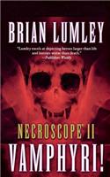 Necroscope II: Vamphyri!: (2 Necroscope)