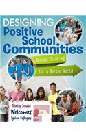 Designing Positive School Communities