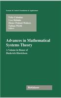 Advances in Mathematical Systems Theory: A Volume in Honor of Diederich Hinrichsen