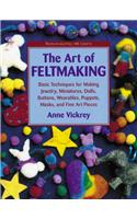 The Art Of Feltmaking
