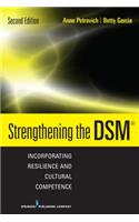 Strengthening the Dsm