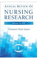 Annual Review of Nursing Research, Volume 33, 2015