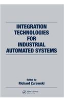 Integration Technologies for Industrial Automated Systems