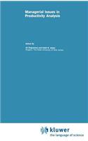 Managerial Issues in Productivity Analysis