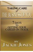 Taking Care of the Business of You