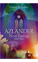 AZLANDER Never Endings: Second Chances