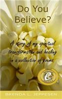 Do You Believe?