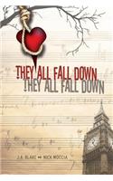 They All Fall Down