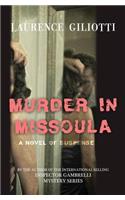 Murder In Missoula