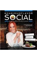#MaximumFlavorSocial