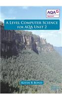 Level Computer Science For AQA Unit 2