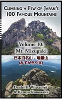 Climbing a Few of Japan's 100 Famous Mountains - Volume 10