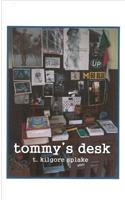 Tommy's Desk