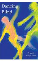 Dancing Blind