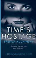 Time's Hostage