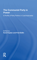 The Communist Party In Power