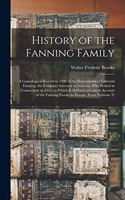 History of the Fanning Family