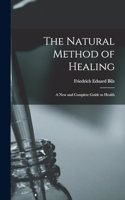 The Natural Method of Healing