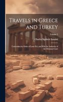 Travels in Greece and Turkey