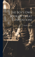 Boy's Own Book Of Great Inventions
