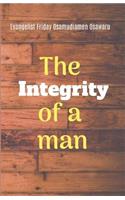 Integrity of a Man