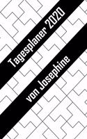 Tagesplaner 2020 von Josephine: Personalisierter Kalender für 2020 mit deinem Vornamen