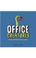 Office Creatures