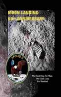Moon Landing 50th Anniversary: Celebration Memo Note Book