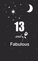 13 and fabulous
