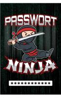 Passwort Ninja: Offline Passwort-Buch und Manager zum sicheren Merken von Login- und Zugansdaten für Websites, Online-Shops, E-Mail Adressen, Smartphones, Tablets u