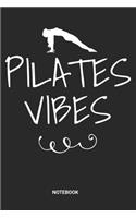 Pilates Vibes Notebook
