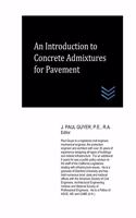 Introduction to Concrete Admixtures for Pavement