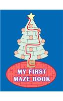 My First Maze Book