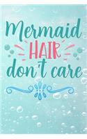 mermaid hair dont care
