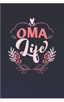 Oma Life: Family life Grandma Mom love marriage friendship parenting wedding divorce Memory dating Journal Blank Lined Note Book Gift